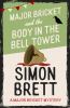 Go to record Major Bricket and the body in the bell tower