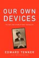 Go to record Our own devices : the past and future of body technology