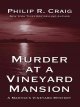 Go to record Murder at a Vineyard mansion #15 : a Martha's Vineyard mys...