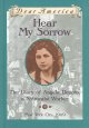 Go to record Hear my sorrow #35 : the diary of Angela Denoto, a shirtwa...