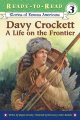 Go to record Davy Crocket : a life on the frontier