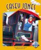 Go to record Casey Jones