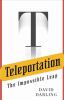 Go to record Teleportation : the impossible leap