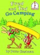 Go to record Fred and Ted go camping