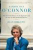 Go to record Sandra Day O'Connor : how the First Woman On the Supreme C...