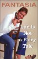 Go to record Life is not a fairy tale