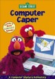 Go to record Computer caper a computer mystery adventure