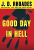 Go to record Good day in hell