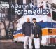 Go to record A day with paramedics