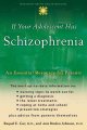 Go to record If your adolescent has schizophrenia : an essential resour...