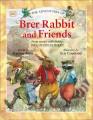 Go to record The adventures of Brer Rabbit and friends : from the stori...