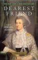 Go to record Dearest friend : a life of Abigail Adams