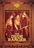 Go to record The dude ranger