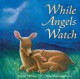 Go to record While angels watched