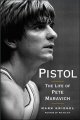 Go to record Pistol : the life of Pete Maravich