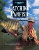 Go to record Catching panfish : the complete guide to catching sunfish,...