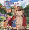Go to record The story of St. Nicholas : more than reindeer and a red s...
