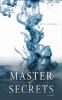 Go to record The master of secrets