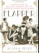 Go to record Flapper : a madcap story of sex, style, celebrity, and the...
