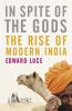 Go to record In spite of the gods : the rise of modern India
