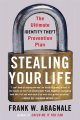 Go to record Stealing your life : the ultimate identity theft preventio...