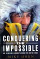 Go to record Conquering the impossible : my 12,000-mile journey around ...