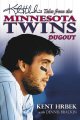 Go to record Kent Hrbek's tales from the Minnesota Twins dugout