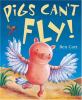 Go to record Pigs can't fly!