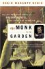 Go to record The monk in the garden : the lost and found genius of Greg...