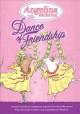 Go to record Angelina Ballerina. Dance of friendship