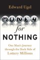 Go to record Money for nothing : one man's journey through the dark sid...