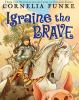 Go to record Igraine the brave