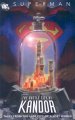 Go to record Superman : the bottle city of Kandor.