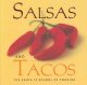 Go to record Salsas and tacos