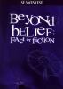 Go to record Beyond belief, fact or fiction. Season 1