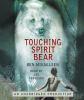 Go to record Touching Spirit Bear
