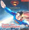 Go to record Superman returns : thank you, Superman!