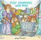 Go to record Just shopping with mom