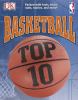Go to record Basketball top 10