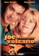 Go to record Joe versus the volcano