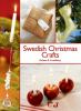 Go to record Swedish Christmas crafts