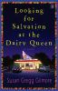 Go to record Looking for salvation at the Dairy Queen