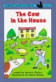 Go to record The Cow in the house