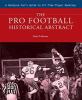 Go to record The pro football historical abstract : a hardcore fan's gu...