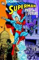 Go to record Superman. Past and future.